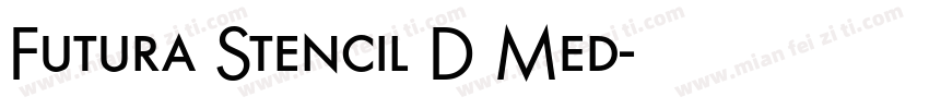 Futura Stencil D Med字体转换